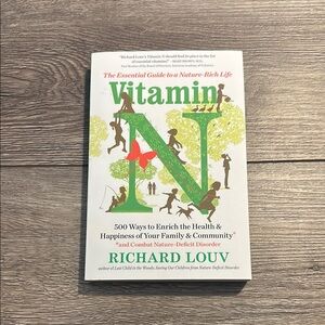 Vitamin N Book by Richard Louv